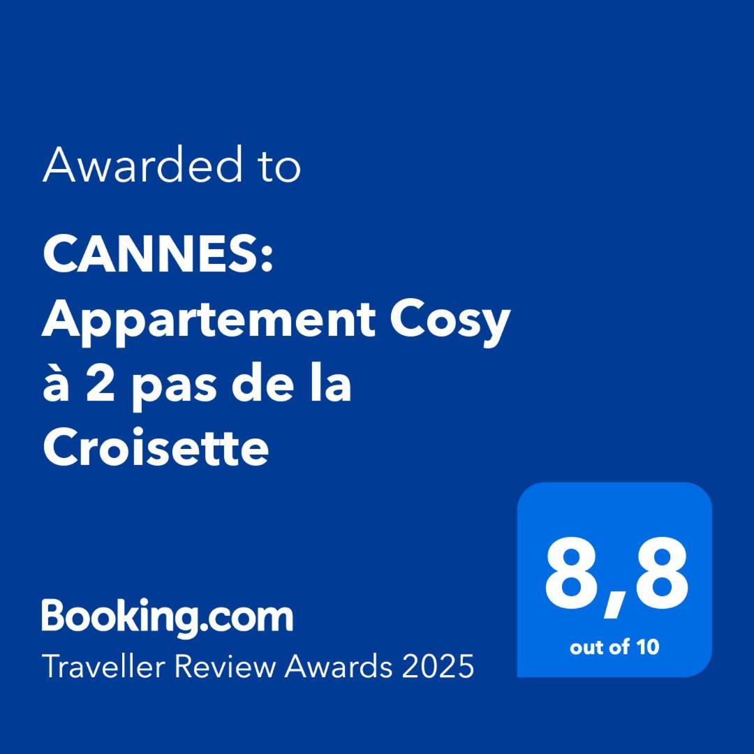 CANNES: Appartement Cosy à 2 pas de la Croisette Exterior foto